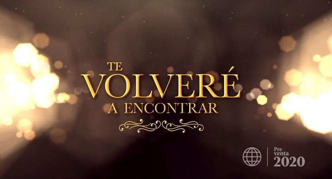 1 факт о сериале Te Volveré a Encontrar